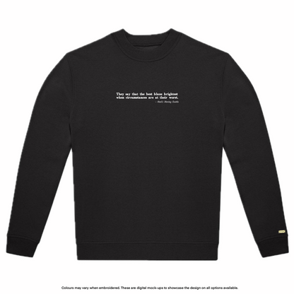 "Best blaze brightest" Sweater
