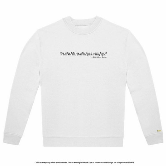 "Stop trying" Sweater