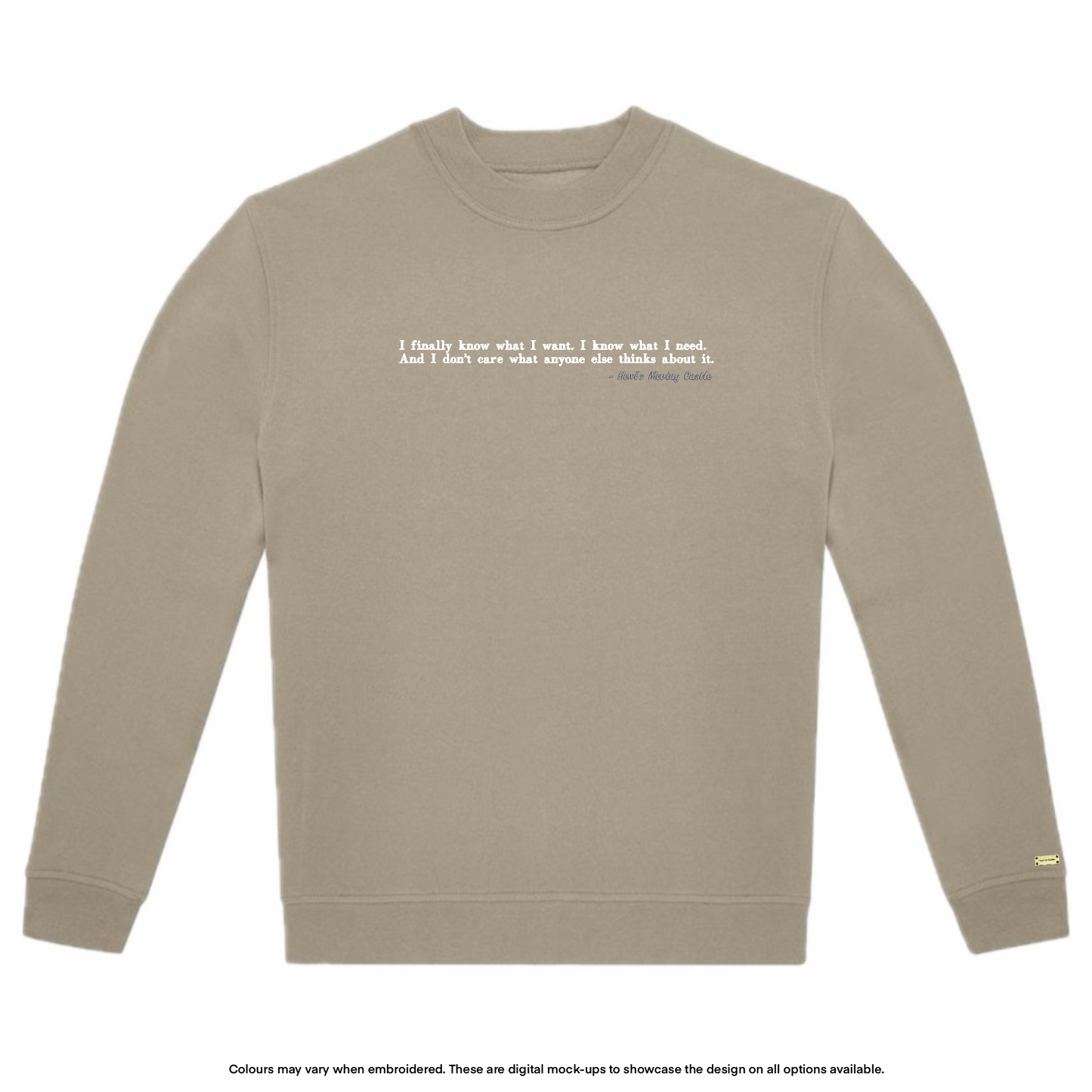 "I know what I need" Sweater