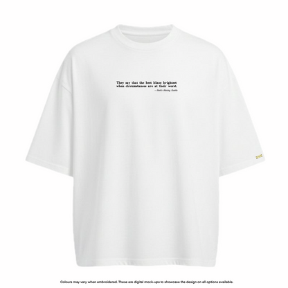 "Best blaze brightest" Tee