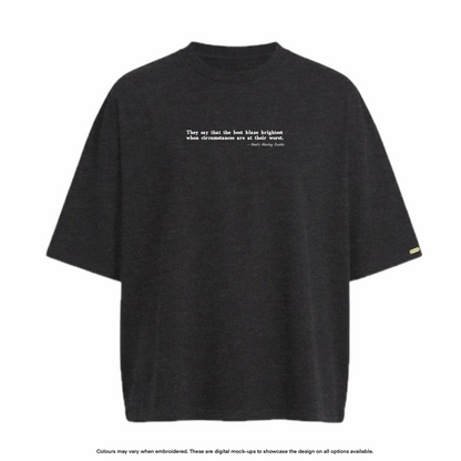 "Best blaze brightest" Tee