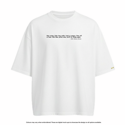 "Stop trying" Tee