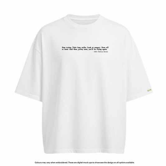 "Stop trying" Tee